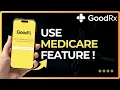 How To Use GoodRx Medicare Feature