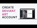Create A Deviant Art Account