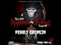 Plies - Pearly Gremlin Kodak Black Super Gremlin Remix