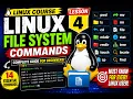 Linux File Management Commands Explained Complete Linux File System Tutorial for Beginners