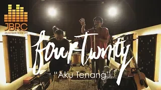 jbrc live fourtwnty aku tenang