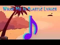 Download Lagu Lirik Lagu Wrap Me In Plastic/Slowed