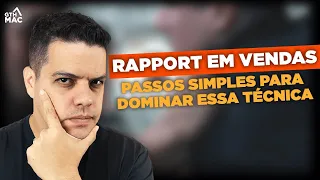 Rapport em Vendas - passos simples para dominar essa técnica