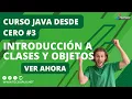 Curso Java Desde Cero Introduccion a Clases y Objetos