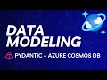 Azure Cosmos DB Python Basics Data Modeling with Pydantic