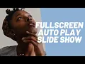 How to create fullscreen slideshow using HTML CSS and JavaScript