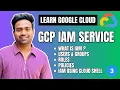 Day-3 GCP IAM Explained Most commonly used service