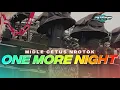 Download Lagu DJ ONE MORE NIGHT BATTLE NULUP MIDDLE NROTOK TERBARU