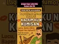 Download Lagu lagu Sunda humor di cium ku NU kumisan