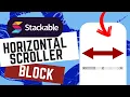 Stackable Blocks Horizontal Scroller