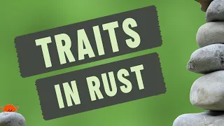 Traits - Rust Programming s For Beginners