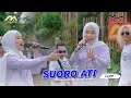SUORO ATI | Suci Tacik | buru saiki sun keroso tanpo welase mung gawe sun kesikso [ official video]