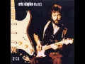 Download Lagu Eric Clapton - Driftin' Blues