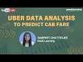 Uber Data Analysis to Predict Cab Fare Python For Uber Data Analysis Great Learning