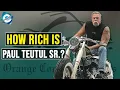 What is Paul Teutul Sr Net Worth in 2021 American Choppers