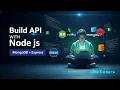 Node js Express API Tutorial for Beginners
