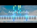 Angel's Lullaby - Heavenly Piano