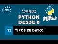 Python from Scratch Course Data Types - 13