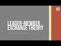 Download Lagu Leader-Member Exchange LMX Theory