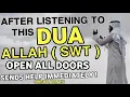 🔴 With A Very Secret Dua, Allah (swt) Opens All Doors To You! – InshAllah - As Samawat Sofwan