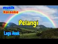 Lagu KARAOKE Lagu Anak \