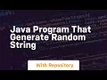 Java program that generate random string