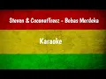 Download Lagu Steven \u0026 CoconutTreez - Bebas Merdeka | Karaoke (Muda project Cover)