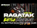 Download Lagu DJ BATTLE RAGATAK FULL BASS PANJANG ANTI TULUP x MIDDLE BEDIL NGEROTOK • DJ TENANG OFFICIAL