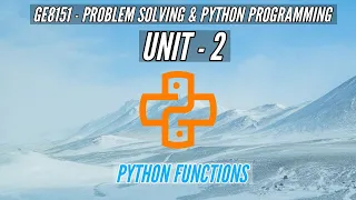 GE8151 PYTHON FUNCTIONS PROBLEM SOLVING AND PYTHON PROGRAMMING PSPP TAMIL UNIT2
