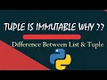 Tuple is immutable WHY