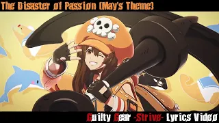 The Disaster of Passion May s Theme - Guilty Gear Strive