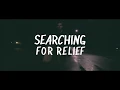 Download Lagu Searching For Relief - 'Stare At The Light Of The Sun' (Official Music video)