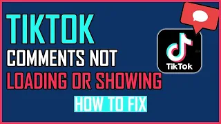 FIX TIKTOK COMMENTS NOT LOADING OR SHOWING