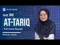 Download Lagu ADEM! Murottal Merdu Surah At-Tariq || Nafisah Almais