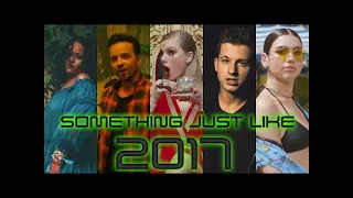 Download Something Just Like 2017 - Mashup 2017 - Dj Pyromania MP3