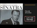 Frank Sinatra, Love And Marriage
