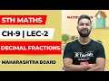 5th Maths Chapter 9 Decimal Fractions Lecture 2