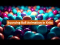 Perfect Bouncing Ball Animation in Krita Learn smooth motion in minutes