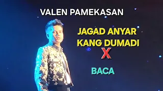 valen pamekasan baca x jagat anyar kang dumadi 