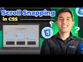 Scroll Snapping in CSS Seamless Web Scrolling