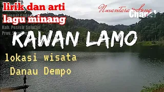 Download KAWAN LAMO | lirik dan arti | lagu minang | 2022 MP3