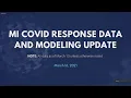 MDHHS coronvirus data and modeling update - March 17 2021