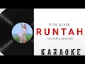 Download Lagu Vita Alvia - RUNTAH Karaoke // Dj Remix Terbaru 2023