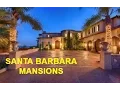 Santa Barbara million dollar listings and mansions for sale