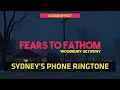 Lagu Fears to Fathom - Woodbury Getaway | Sydney's Phone Ringtone ♪ [Sound Effect]