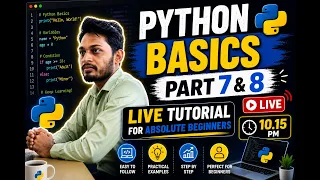 Python Basics Part 7 8 Live Tutorial for Absolute Beginners
