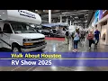 Walk About Houston - RV Show 2025