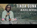 Download Lagu Tiada Guna Kata Setia - Thomas Arya (OFFICIAL LIRIK VIDEO)