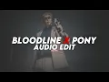 Download Lagu bloodline x pony (best part) - ariana grande, ginuwine [edit audio]
