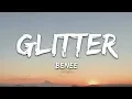 Download Lagu BENEE - Glitter (Lyrics)